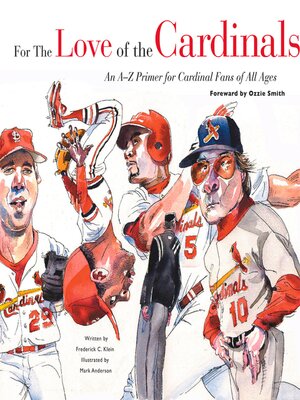 cover image of For the Love of the Cardinals